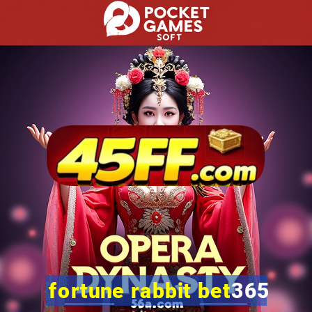 fortune rabbit bet365